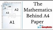 The Mathematics Behind A4 Paper - Why is A4 Sized This Way?