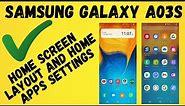 Samsung Galaxy A03s - Home screen layout and Home Apps Screen Grid Settings