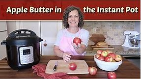 Old Fashioned Apple Butter in the Instant Pot