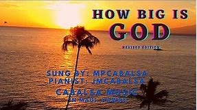 How Big is God (With Lyrics)