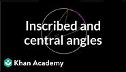 Inscribed angle theorem proof | High School Geometry | High School Math | Khan Academy