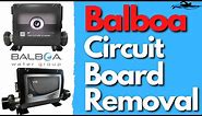 Balboa HOT TUB Circuit Board Removal / HOT TUB Circuit Board Replacement