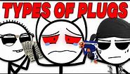 The 10 Types Of Plugs