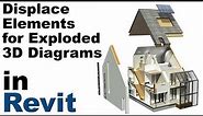Exploded 3D Diagram in Revit with Displace Elements
