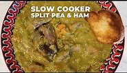 Slow Cooker Split Pea Soup With Ham