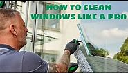 Learn How To Wash Windows With The "S" Technique Like a Pro! Window Cleaning Technique of the Pros!