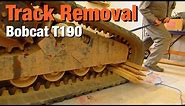 Track Removal on a Bobcat T190
