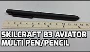 SKILCRAFT B3 Aviator Multi-Function Pen/Pencil Unboxing and Review