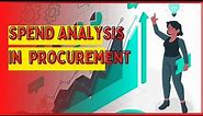 | Spend Analysis | | Spend Analysis in Procurement |