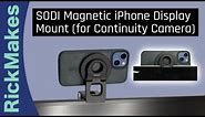 SODI Magnetic iPhone Display Mount (for Continuity Camera)