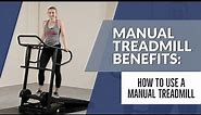 Benefits and How to Use a Manual Treadmill | Learn with Sunny
