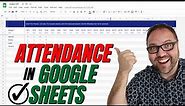 How To Use Google Sheets Attendance Template (Attendance Sheet Online)