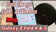 Galaxy Z Fold 3/4/5: How to FAST CHARGE (Wireless & Cable Fast Charging)