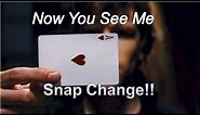 Now You See me /David Blaine Card Trick! (Snap Change Tutorial!)