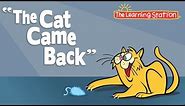The Cat Came Back - Camp Songs - Kids Songs - Children's Songs by The Learning Station