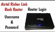airtel black router login username and password | airtel richerlink router login