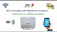How To Configure STC HG658 Gateway Router And Convert as a WIFI Access Point