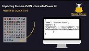 Importing Custom JSON Icons into Power BI | Improve Your Conditional Formatting #data