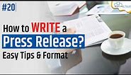 How to Write a Press Release (PR)? Full Guide With Press Release Writing Tips & Example