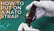 How to put on a Military Nylon Watch Strap