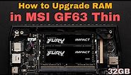 How to upgrade RAM in MSI GF63 THIN | Kingston FURY 32GB