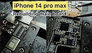 iPhone 14 Pro max Rebuild main board,How to restoration motherboard iPhone 14 pro max…