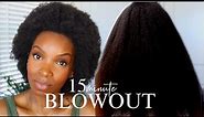 THE BEST BLOW OUT ROUTINE ON THICK 4C NATURAL HAIR (In Under 15 Minutes!!!)