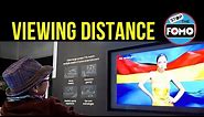Best TV Viewing Distance: sit closer to your TV?