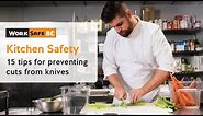 Kitchen Safety: Preventing Cuts from Knives (2 of 7) | WorkSafeBC
