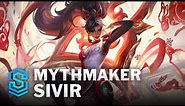 Mythmaker Sivir Skin Spotlight - League of Legends