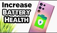 Increase Battery Health Of Your Samsung Galaxy S22!!
