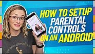 How to setup parental controls on an Android phone with Google Family Link