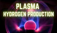 Plasma Hydrogen Production