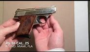 RG 26 CAL..25 Semi Auto Pistol Review
