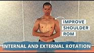 Exercise to Restore Shoulder External and Internal Rotation ROM