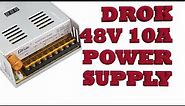 DROK 48Vdc 10A adjustable Power Supply: Power Feed \ CNC Pt.4