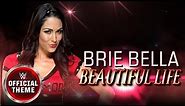 Brie Bella - Beautiful Life (Entrance Theme)