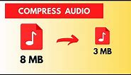 How to Compress mp3 Audio Files | Reduce Audio File Without Losing Quality | mp3 Compressor