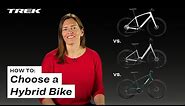 How To: Choose a Hybrid Bike