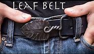 Leaf Belt Buckle! (Blacksmithing/ Leatherwork)