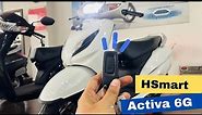 2023 Honda Activa 6G H-Smart(Keyless) Review|Activa 7G?|Activa H smart ⁠@MotoGrip