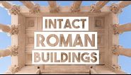 5 Incredibly Well Preserved Roman Buildings