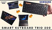 Worth $45? Samsung Smart Keyboard Trio 500