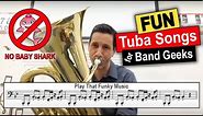 Top 10 songs YOU can play on TUBA (no Baby Shark!)
