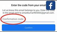 Facebook Confirmation Code Problem | How To Fix Facebook Confirmation Code