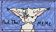 Pad Thai meme | flipaclip | tw