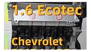 Chevrolet 1.6 Ecotec F16D4 LDE and Opel A16XER Z16XER Engine