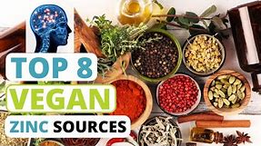 Top 8 Vegan Zinc Sources for Optimal Nutrition on a Plant-Based Diet - Plant based Zinc sources