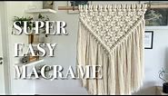 Super EASY MACRAME wall hanging ideal for beginners