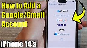 How to Add a Google/Gmail Account to an iPhone 14's | iOS 16